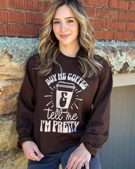 Buy Me Coffee Sweatshirt