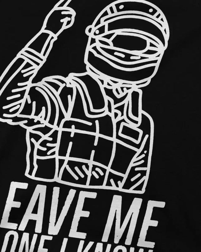 Leave Me Alone Shirt