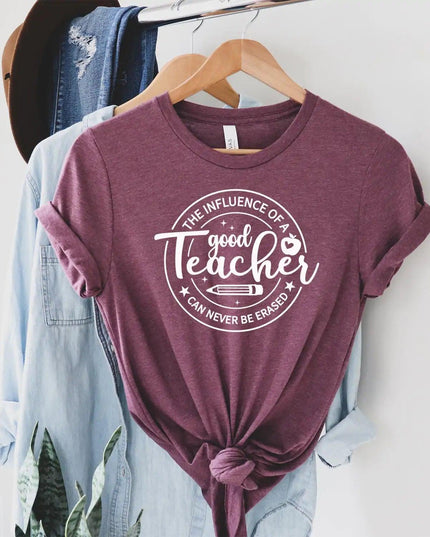 The Influence Of A Good Teacher Can Never Be Erased Shirt, Teacher Shirt