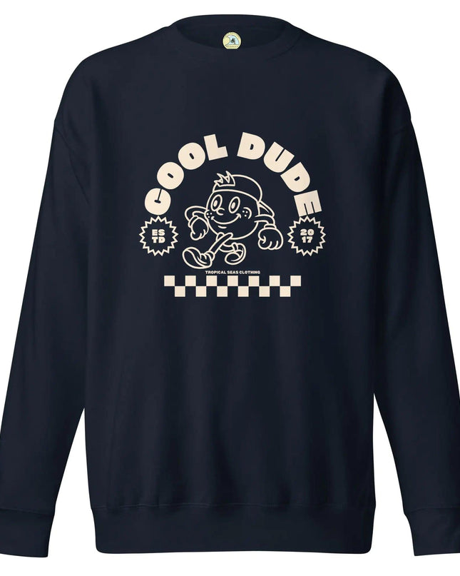 Cool Dude Sweatshirt