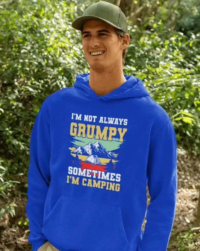 I'm Not Always Grumpy Hoodie